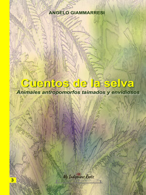 Cuentos de la selva Volume3 - ebook